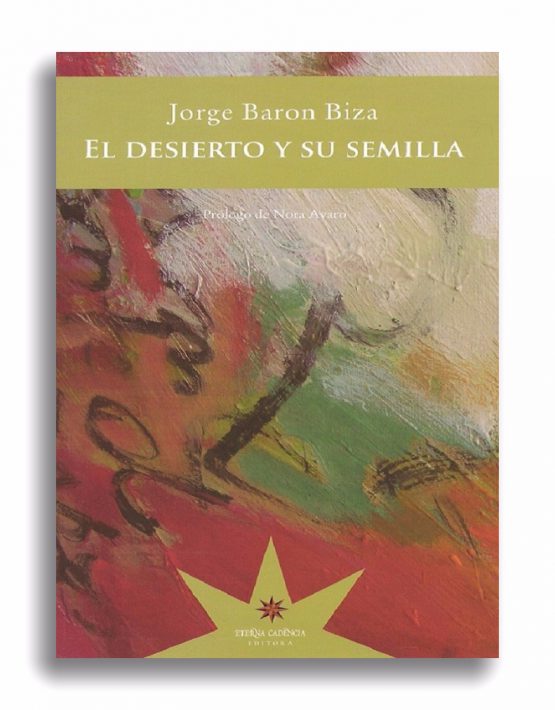 el desierto y su semilla