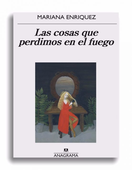 las-cosas-que-perdimos-en-el-fuego (1)