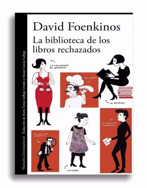 La biblioteca de los libros rechazados